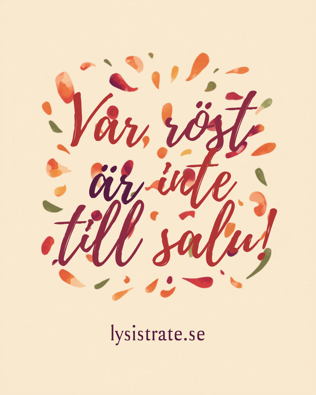 Manifestkort: ’Vår röst är inte till salu’